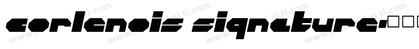 corlenois siqnature字体转换